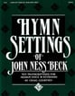 Hymn Settings of John Ness Beck Vocal Solo & Collections sheet music cover